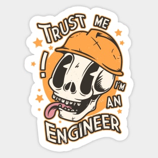 Trust me I´m an Engineer Sticker